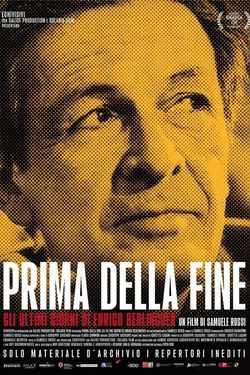 PRIMA DELLA FINE - GLI ULTIMI GIORNI DI ENRICO BERLINGUER