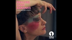 PEACHES GOES BANANAS