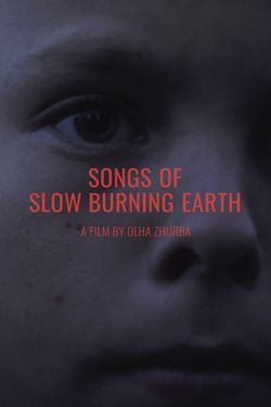 SONGS OF SLOW BURNING EARTH