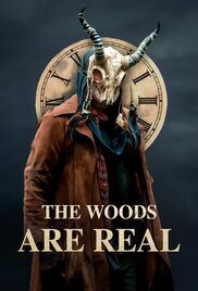 THE WOODS ARE REAL
