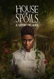 HOUSE OF SPOILS - IL SAPORE DEL MALE