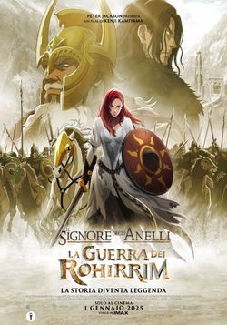 IL SIGNORE DEGLI ANELLI - LA GUERRA DEI ROHIRRIM