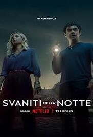 SVANITI NELLA NOTTE