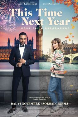 THIS TIME NEXT YEAR - COSA FAI A CAPODANNO?
