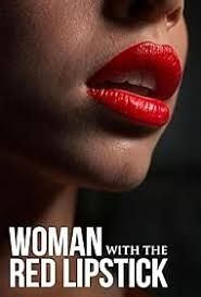 LA DONNA CON IL ROSSETTO ROSSO
